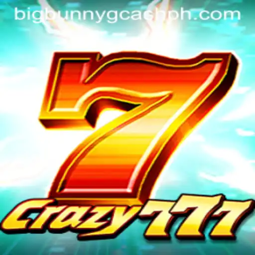 Discover Crazy777: A Thrilling Journey with Big Bunny GCash