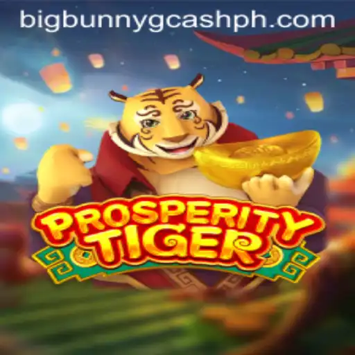 ProsperityTiger: Unveiling the Exciting World of Big Bunny Gcash