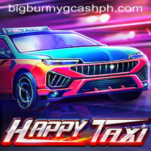 Experience the Thrills of HappyTaxi: Dive into the Game with Big Bunny GCash