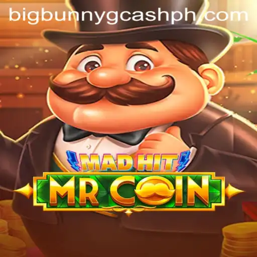 MadHitMrCoin: Immerse Yourself in the Wild World of Big Bunny GCash